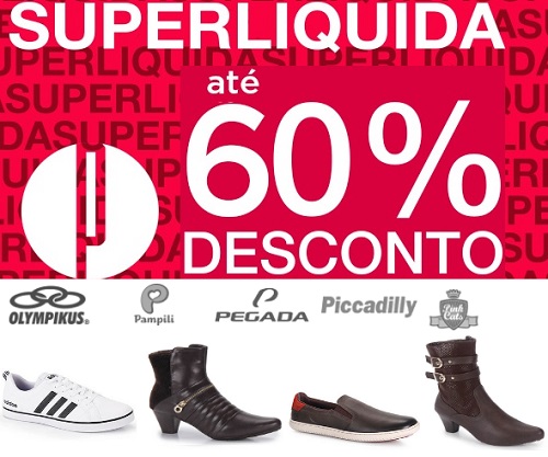 Super liquidação de marcas famosas de moda Dakota, Democrata, Kidy, Pegada, Vizzano, Bottero, Brandili e muitas outras!